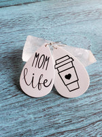 Mom Life Earrings